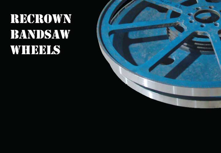 bandsaw wheel recrowning